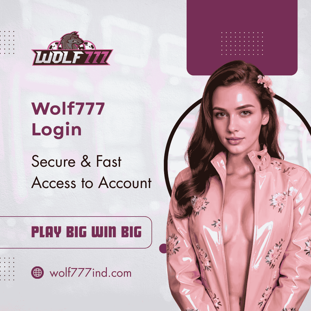 Wolf777 login secure and fast access banner with play big win big betting app promotion